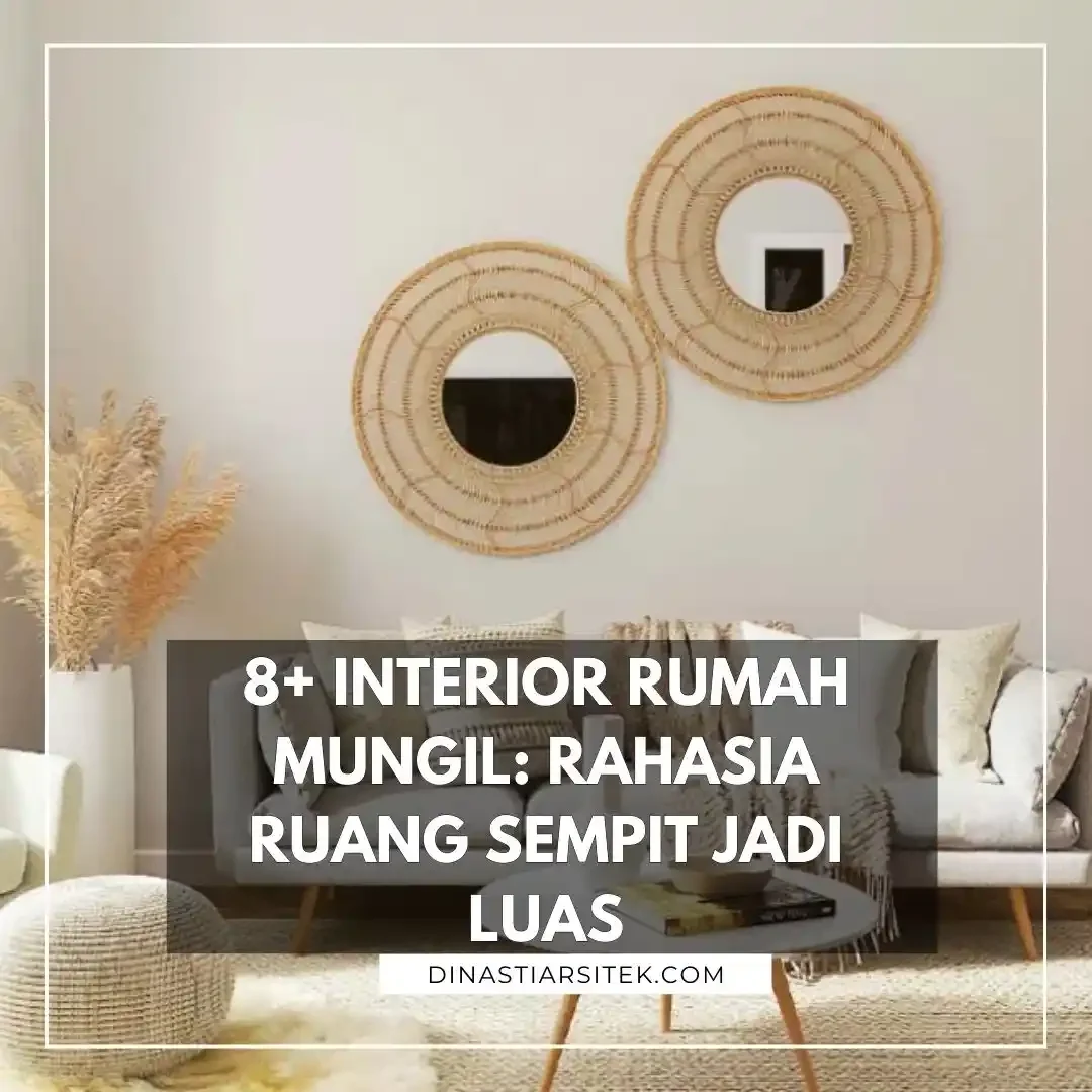 8+ Interior Rumah Mungil Rahasia Ruang Sempit Jadi Luas